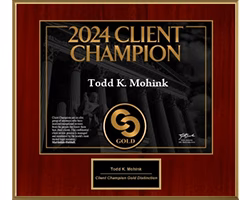 2024 Client Champion award plaque for Todd K. Mohink